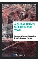 Subaltern's Share in the War