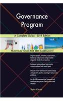 Governance Program A Complete Guide - 2019 Edition