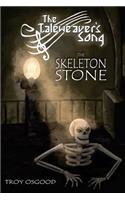 The Skeleton Stone