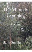 Miranda Complex Volume 3
