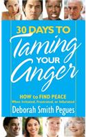 30 Days to Taming Your Anger