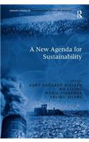 A New Agenda for Sustainability