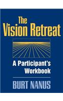 Vision Retreat Set, a Participant's Workbook