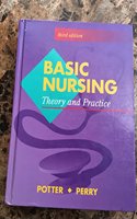 Basic Nursing: Theory and Practice