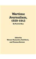 Wartime Journalism, 1939-43