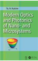 Modern Optics and Photonics of Nano- and Microsystems