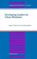 Developing Leaders for Urban Ministries