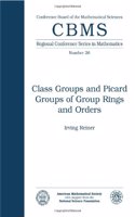 Class Groups and Picard Groups of Group Rings and Orders