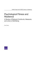 Psychological Fitness and Resilience