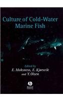 Culture of Cold-Water Marine Fish
