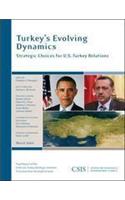 Turkey's Evolving Dynamics