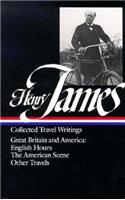 Henry James: Travel Writings Vol. 1 (Loa #64)