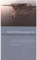 The Islands that Roofed the World: Easdale, Seil, Luing and Belnahua