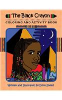 Black Crayon: Coloring and Activity Book