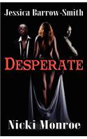 Desperate