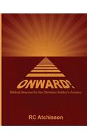 Onward! Biblical Beacons for the Christian Soldier's Journey