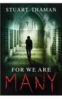For We Are Many