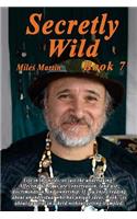 Secretly Wild