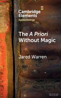 a Priori Without Magic
