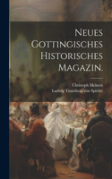 Neues gottingisches historisches Magazin.