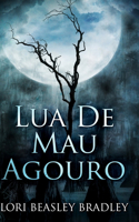 Lua de Mau Agouro
