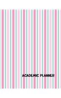 Academic Planner: 2019-2020 For Teachers (Men and Women), Students (Secondary, College, University ) With Notes, To Do Lists and Habit Tracker Sections