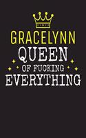 GRACELYNN - Queen Of Fucking Everything