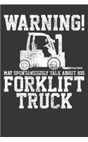 Notebook: Forklift Truck Warning Operator Driver Vintage Gift Dot Grid 6x9 120 Pages