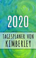 2020 Tagesplaner von Kimberley: Personalisierter Kalender für 2020 mit deinem Vornamen