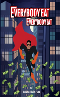 Everybody Eat