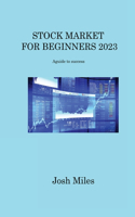 Stock Market for Beginners 2023