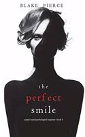 Perfect Smile (A Jessie Hunt Psychological Suspense Thriller-Book Four)