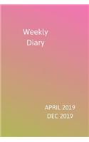 Weekly Diary April 2019-Dec 2019: 6x9 week to a page planner with notes & to do list each week. Extra notes pages included. Perfect for self-employed, business, shift workers & as ch