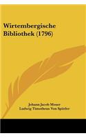 Wirtembergische Bibliothek (1796)