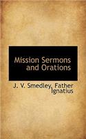 Mission Sermons and Orations