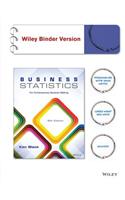 Business Statistics: For Contemporary Decision Making