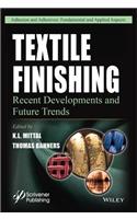 Textile Finishing - Recent Developments and Future  Trends