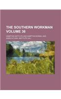 The Southern Workman Volume 36: (English)