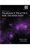 Pharmacy Practice for Technicians