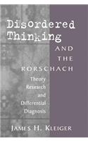Disordered Thinking and the Rorschach: Theory, Research, and Differential Diagnosis(English)