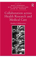 Collaboration Across Health Research and Medical Care