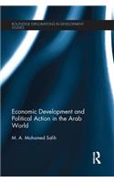Economic Development and Political Action in the Arab World