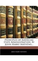 Principles of American State Administration