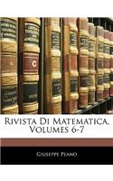 Rivista Di Matematica, Volumes 6-7