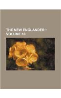 The New Englander (Volume 10)