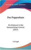 Das Puppenhaus: Ein Erbstuck in Der Gontard'schen Familie (1857)