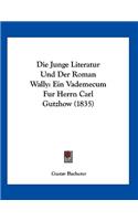 Die Junge Literatur Und Der Roman Wally