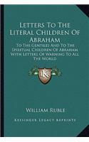Letters To The Literal Children Of Abraham
