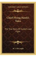 Chief Flying Hawk's Tales