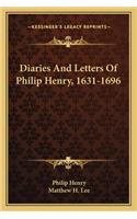 Diaries and Letters of Philip Henry, 1631-1696
